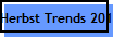 Herbst Trends 2018